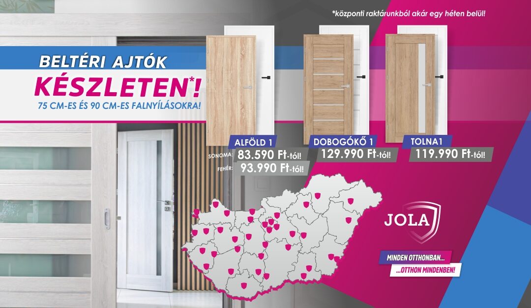 KÉSZLETES BELTÉRI AJTÓK AKCIÓJA!