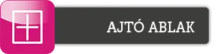 Bejárati ajtó, ablak