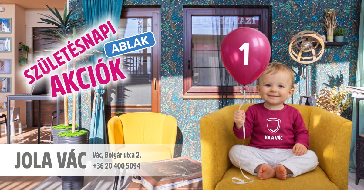 Váci üzletünk születésnapi akciója - Ablak