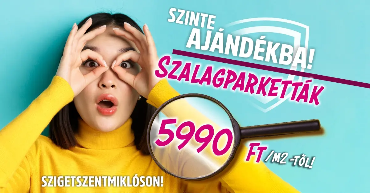 Szalagparketta akció | Szigetszentmiklós